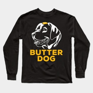 Butter Dog Long Sleeve T-Shirt